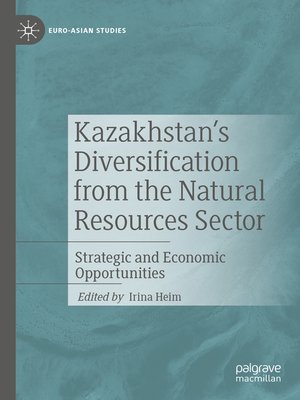 cover image of Kazakhstan's Diversification from the Natural Resources Sector